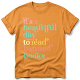 Beautiful Day To Read Banned Books Tee thumbnail 30
