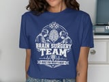 Brain Surgery Team Tee thumbnail 5