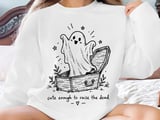 Cute Enough to Raise the Dead Tee thumbnail 18
