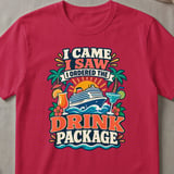 Ordered The Drink Package Cruise T-Shirt thumbnail 4