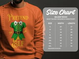 Pretend I'm An Elf T-Shirt or Sweatshirt thumbnail 17