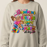 Grandmoms Have The Best Job Sweatshirt thumbnail 1