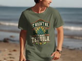 It Wasn't Me It Was Tequila Tee thumbnail 3