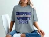 Shopping Is My Favorite Sport Tee thumbnail 2