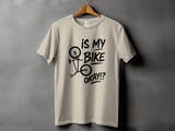 Is My Bike Okay!? | Bike Shirt thumbnail 13