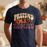 Pretend I'm A Zombie Tee thumbnail 4