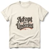 Adopt the Underdog Tee thumbnail 4
