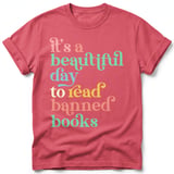 Beautiful Day To Read Banned Books Tee thumbnail 28