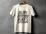 All Day Dream About Bikes | Bike Shirt thumbnail 14