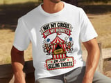 Not My Circus Not My Monkeys Tee thumbnail 2