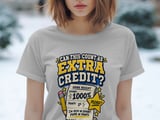 Can This Count As Extra Credit Tee thumbnail 4