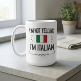 Funny Italian Gift Mug – I'm Not Yelling thumbnail 6