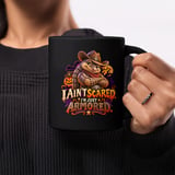 I Ain't Scared I'm Just Armored Mug thumbnail 1