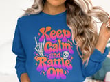Keep Calm And Rattle On Tee or Sweatshirt thumbnail 13