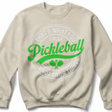 Pickleball Gildan Crewneck Sweatshirt, That's What I Do I Play Pickleball And I Know Things, Court Warm Up thumbnail 6