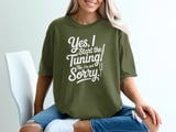 Yes, I Start the Tuning! Not Sorry. Graphic Tee thumbnail 2