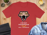 I'm not poisonous, only venomous, funny graphic t-shirt with head of snake. For snake and reptile lovers thumbnail 7