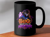 Boo Your Call Is Important Mug thumbnail 14