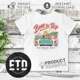 Book The Trip PNG Digital File for Sublimation, Retro Road Trip Design, Wanderlust PNG for Tumblers, Adventure Tee Digital Download thumbnail 3