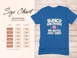 Bunco Girlfriends Just Vibes Tee thumbnail 7