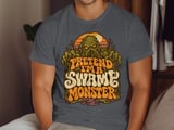 Pretend I'm a Swamp Monster Tee or Sweatshirt thumbnail 6