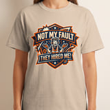 Funny Work T-Shirt | Not My Fault They Hired Me Sarcastic Tee | Coworker Gift, Construction Humor, Engineer Present, Tradesman Shirt thumbnail 3