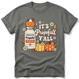 It's Propofall Y'all Tee thumbnail 8