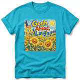Gogh Ahead, Laugh ~ Comfort Colors Premium Tee thumbnail 5