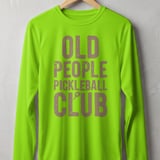 Pickleball Sport-Tek Long Sleeve Tee, Old People Pickleball Club, Performance Sun Shield Shirt thumbnail 10