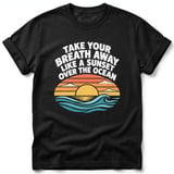 Take Your Breath Away Sunset Tee thumbnail 1