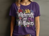 Witchcraft and Wildflowers Tee or Sweatshirt thumbnail 10