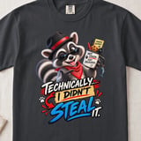 Technically I Didn't Steal It Tee thumbnail 12