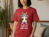 Funny Cat T-Shirt, "I'll scratch your itch for FREE" Cute Kitten Graphic Tee, Cat Lover Gift, Playful Feline Art thumbnail 7