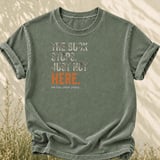 The Buck Stops Just Not Here Tee thumbnail 1