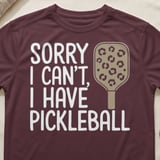 Pickleball Sport-Tek Performance Tee, Sorry I Can't, I Have Pickleball, Court Apparel thumbnail 2