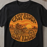 Easy Rider Slow Reader Tee thumbnail 6