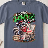 Looks Legit To Me Raccoon Tee thumbnail 12