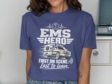 EMS Hero First on Scene Tee thumbnail 11