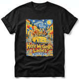 Here We Gogh, Ladies ~ Comfort Colors Premium Tee thumbnail 1