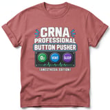 CRNA Professional Button Pusher Tee thumbnail 4