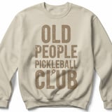 Pickleball Gildan Crewneck Sweatshirt, Old People Pickleball Club, Court Warm Up Cozy Athletic Pullover thumbnail 6