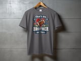 That's My Brother Out There Tee or Sweatshirt thumbnail 12