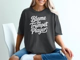 Blame the Trumpet Player Graphic Tee thumbnail 1