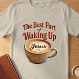 Best Part of Waking Up Jesus T-Shirt thumbnail 6
