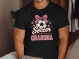 Soccer Grandma Tee or Sweatshirt thumbnail 11