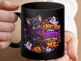 I Dont Run From Ghosts Black Cat Mug thumbnail 17