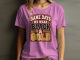 Game Days We Wear Black & Gold Tee thumbnail 7
