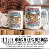 Slow Is A Valid Speed Mug Wrap thumbnail 1