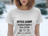 Office Admin Keeping It Together Tee thumbnail 2
