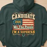 Candidate 2026 Superfan Hoodie thumbnail 3